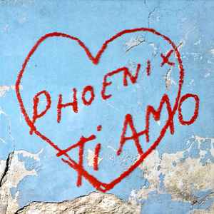 Ti Amo - Phoenix