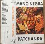 Mano Negra - Patchanka | Releases | Discogs