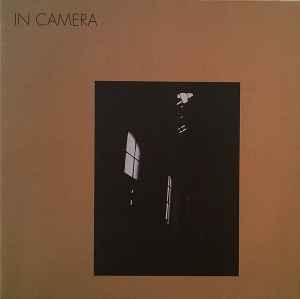 In Camera - IV Songs + II