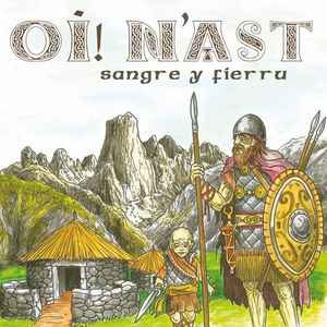 Oi! N'Ast - Sangre Y Fierru album cover