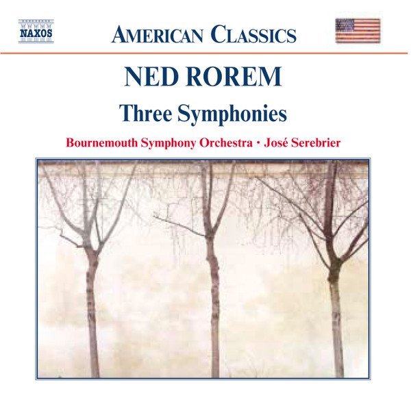 lataa albumi Ned Rorem Bournemouth Symphony Orchestra José Serebrier - Three Symphonies