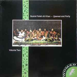 Nusrat Fateh Ali Khan - Qawwal And Party Volume Two album cover