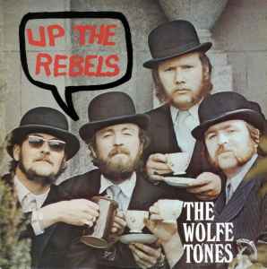 The Wolfe Tones - Up The Rebels