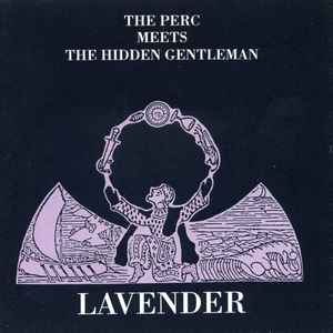 The Perc Meets The Hidden Gentleman - Lavender Album-Cover
