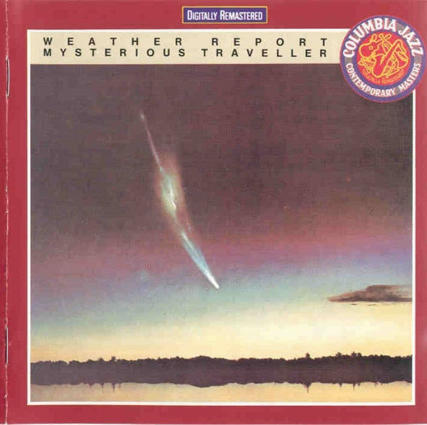 Weather Report – Mysterious Traveller (CD) - Discogs