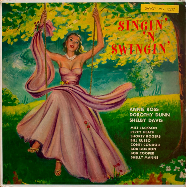Annie Ross / Dorothy Dunn / Shelby Davis – Singin' 'N Swingin 