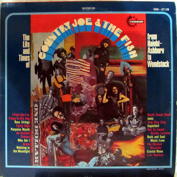 Country Joe The Fish The Life And Times Of Country Joe The Fish From Haight Ashbury To Woodstock Releases Discogs