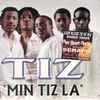 Tiz (13) - Min Tiz La
