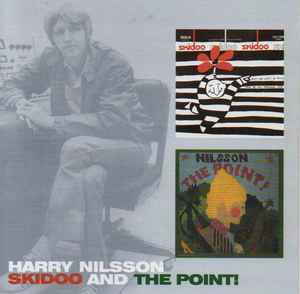 Harry Nilsson - Skidoo / The Point album cover