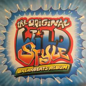 DJ Black Steel – The Original Wildstyle Breakbeats Album (1990 ...
