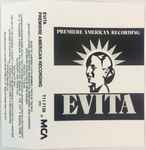 Cover of Evita Premiere American Recording, 1979, Cassette