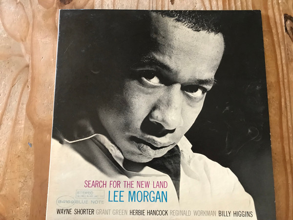 Lee Morgan – Search For The New Land (1966, Vinyl) - Discogs