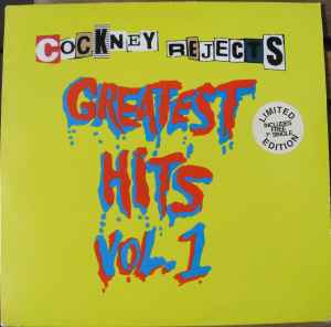 Cockney Rejects - Greatest Hits Vol. 1 album cover