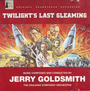 Jerry Goldsmith - Twilight's Last Gleaming album cover