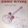 Jimmie Rivers - Jazz Guitar - Free N' Easy