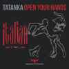 Tatanka (4) - Open Your Hands