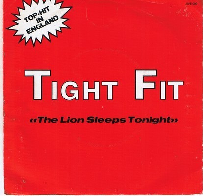 Tight Fit - The Lion Sleeps Tonight 1982 