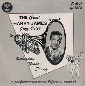 Harry James Octet - Saturday Night Swing