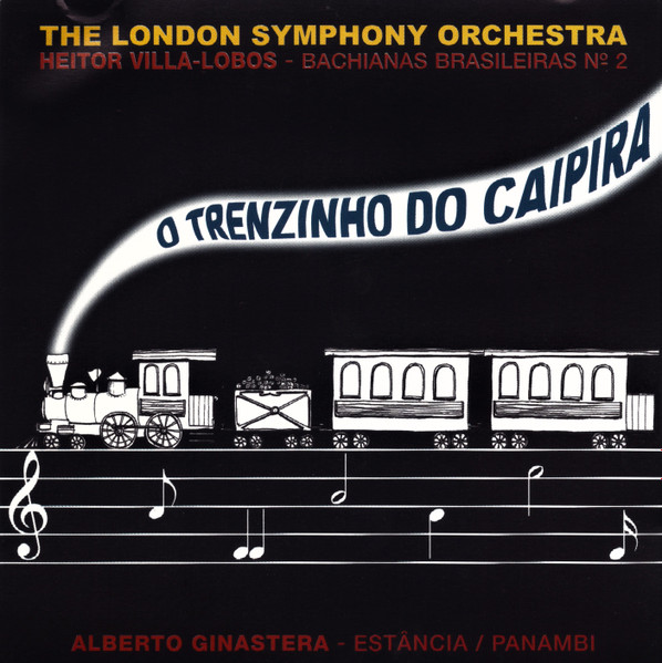 Heitor Villa-Lobos / Alberto Ginastera - The London Symphony