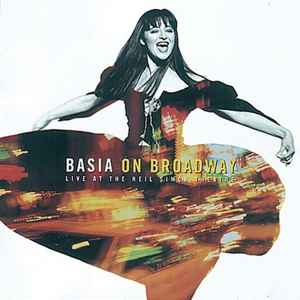 Basia - Basia On Broadway: Live At The Neil Simon Theatre album cover