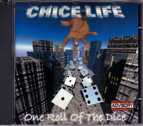 Chice Life – One Roll Of The Dice (1999, Cassette) - Discogs