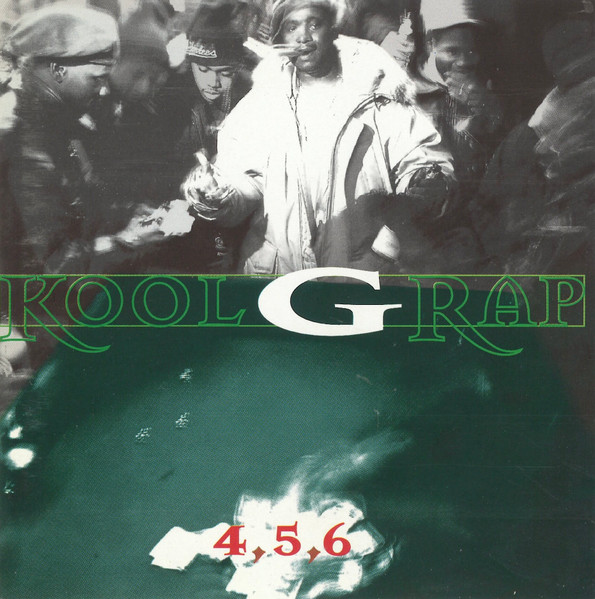 Kool G Rap - 4, 5, 6 | Releases | Discogs