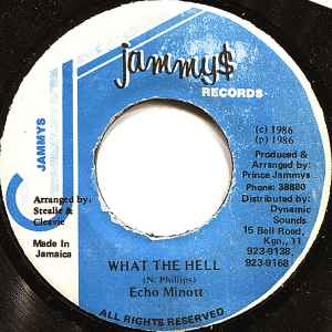Echo Minott - What The Hell album cover
