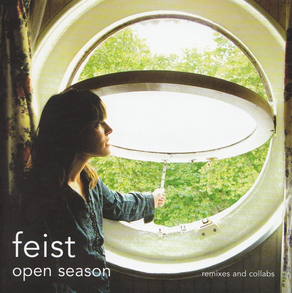 Feist – Open Season (Remixes And Collabs) (2006, CD) - Discogs