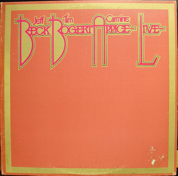 Beck, Bogert & Appice – Beck, Bogert & Appice Live (1975, Vinyl