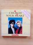 Cover of Church Of Your Heart, 1992, CD