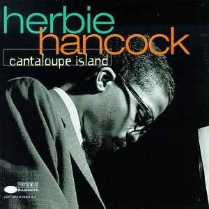 Cantaloupe island / Herbie Hancock, p | Hancock, Herbie (1940-2020). P