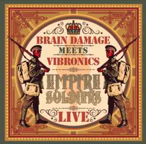 Brain Damage (2) - Empire Soldiers Live album cover