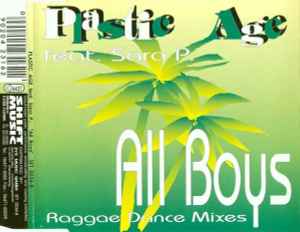 Plastic Age - All Boys (Raggae Dance Mixes)