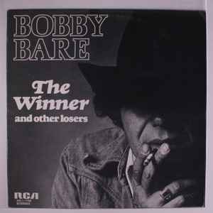 Bobby Bare - The Winner And Other Losers album cover
