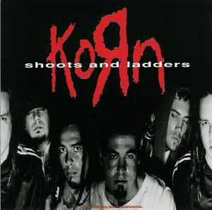 Shoots And Ladders - Korn