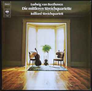 Die Mittleren Streichquartette - Ludwig van Beethoven, Juilliard Streichquartett