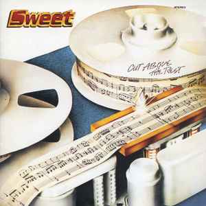 The Sweet - Cut Above The Rest album cover