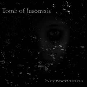 Tomb Of Insomnia - Necrocosmos album cover