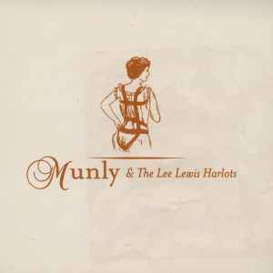 Munly & The Lee Lewis Harlots - Munly & The Lee Lewis Harlots album cover