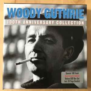 Woody Guthrie - 100th Anniversary Collection album cover