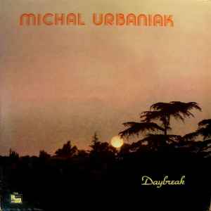Michał Urbaniak - Daybreak album cover