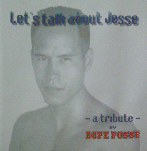 descargar álbum Dope Posse - Lets Talk About Jesse