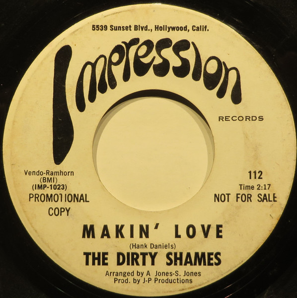 The Dirty Shames – I Don't Care / Makin' Love (2012, Vinyl) - Discogs