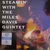 The Miles Davis Quintet - Steamin’ With The Miles Davis Quintet