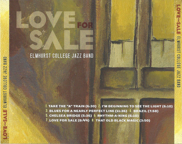 ladda ner album Elmhurst College Jazz Band - Love For Sale