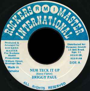 Nuh Teck It Up - Briggy Paul