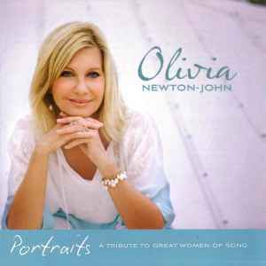 Olivia Newton-John - Portraits - A Tribute To Great Women Of Song album cover