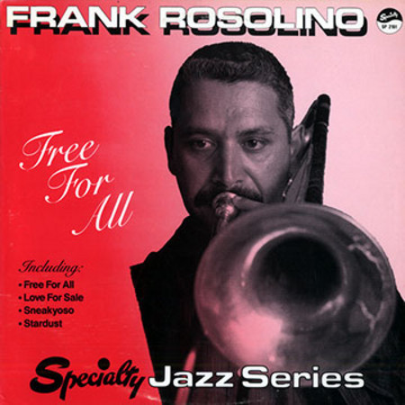 Frank Rosolino – Free For All (1986, Vinyl) - Discogs