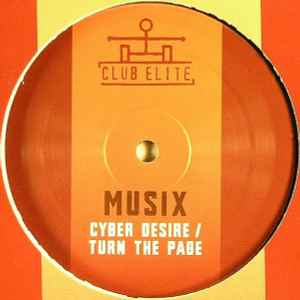 Musix - Cyber Desire / Turn The Page