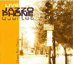 Jazzophone Quartet - Blues For Geo album cover